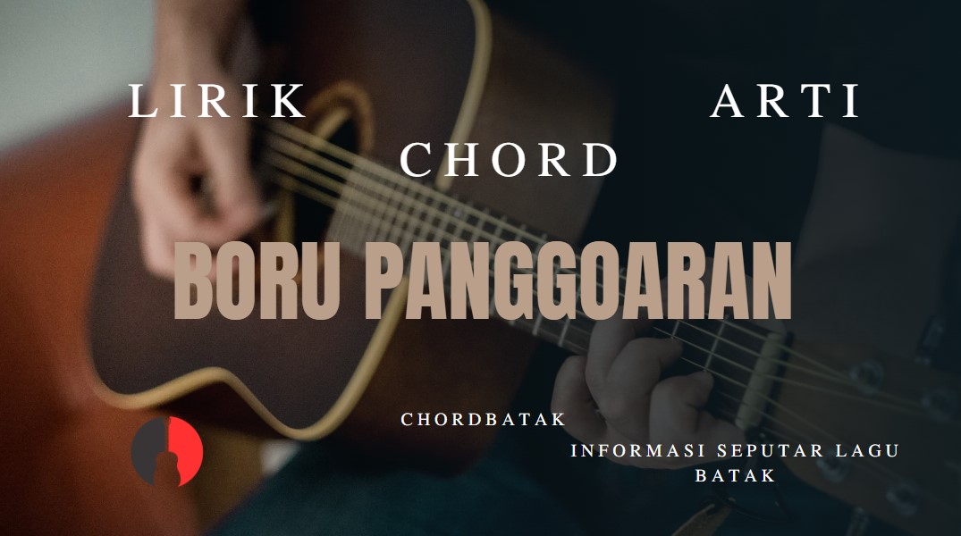 Chord Boru Panggoaran dari C atau G