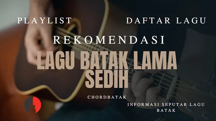 Lagu Batak Lama Sedih Terpopuler Bikin Nangis