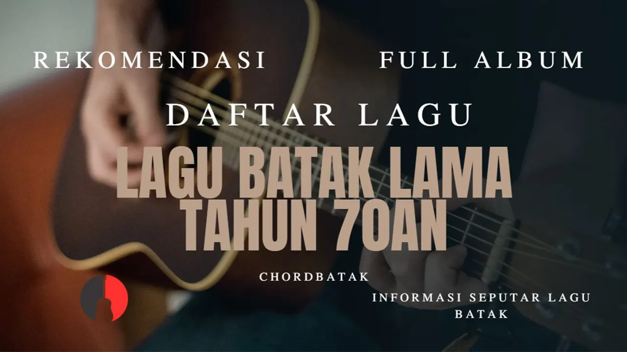 Lagu Batak Lama Tahun 70an Enak di Dengar